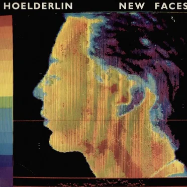 New Faces by Hoelderlin - album cover