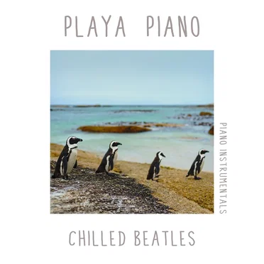 Chilled Beatles (piano Instrumentals)