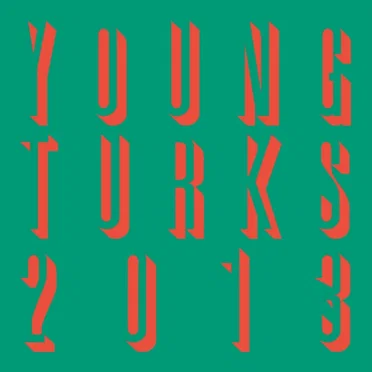 Young Turks 2013 by Various Artists - album cover