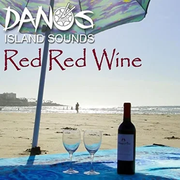Red Red Wine by Dano's Island Sounds - album cover