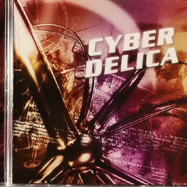 Cyberdelica, Vol. 1 by Various Artists - album cover