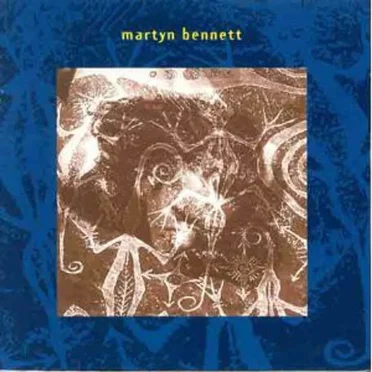 Martyn Bennett by Martyn Bennett - album cover