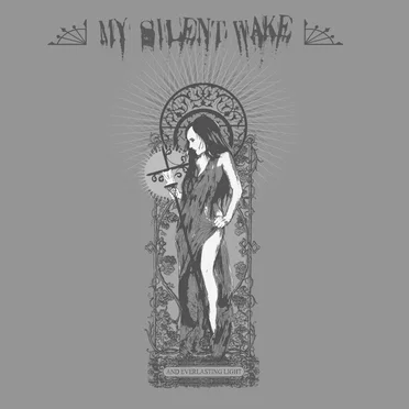 And Everlasting Light by My Silent Wake - album cover