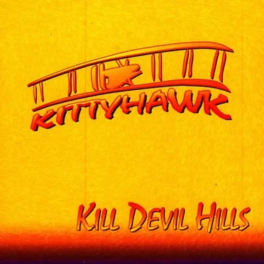 Kill Devil Hills by Kittyhawk - album cover