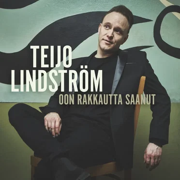Oon rakkautta saanut by Teijo Lindström - album cover