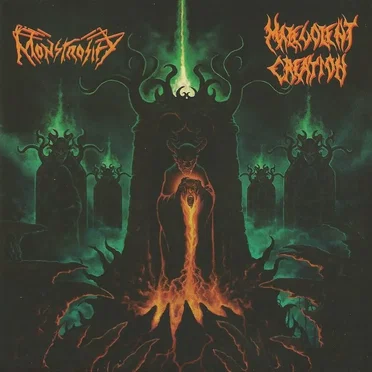 Malevolent Creation / Monstrosity