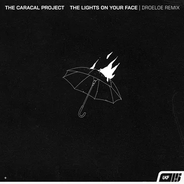 The lights on your face. (DROELOE remix)