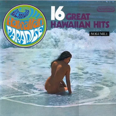 Hawaiian Paradise: 16 Great Hawaiian Hits, Volume 1