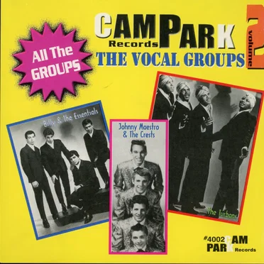 Campark Records: The Vocal Groups, Volume 2 by Various Artists - album cover