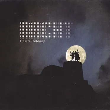 Nacht by Unsere Lieblinge - album cover