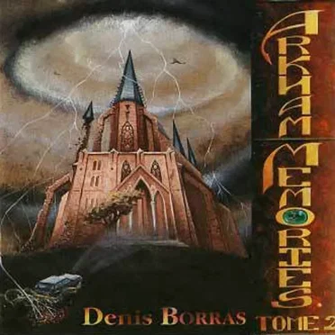 Arkham Memories - Tome 2