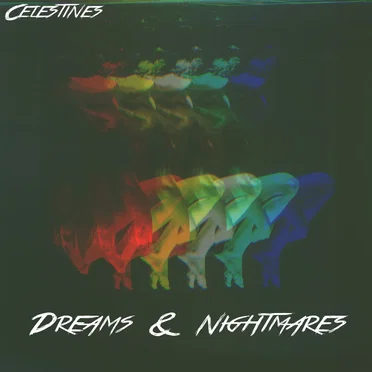 Dreams & Nightmares