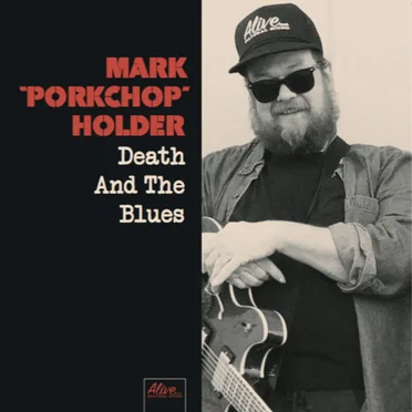 Death and the Blues by Mark Porkchop Holder - album cover