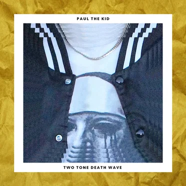 TWO TONE DEATH WAVE