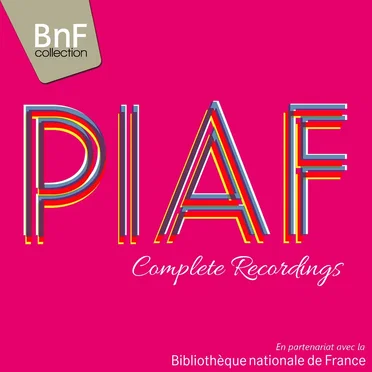 Édith Piaf: Complete Recordings