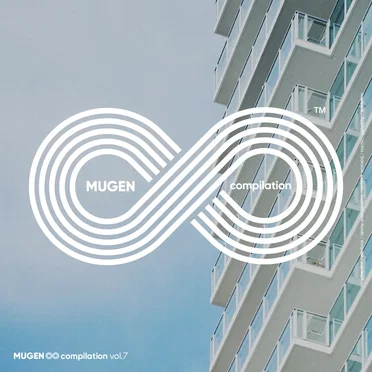 MUGEN ∞ compilation, vol.7 by Various Artists - album cover