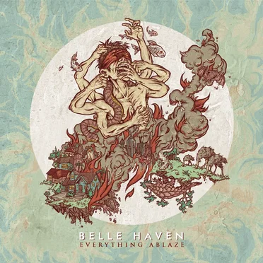 Everything Ablaze by Belle Haven - album cover