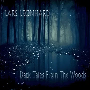 Dark Tales From the Woods