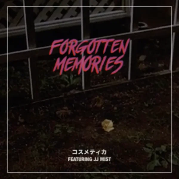 Forgotten Memories