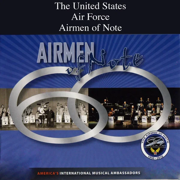 60 Years of the Airmen of Note