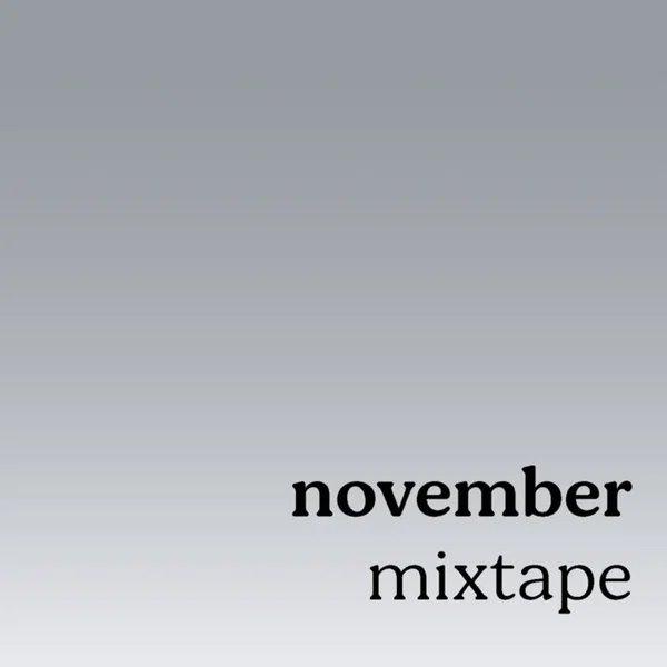 november mixtape