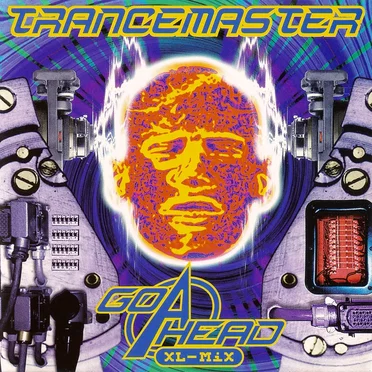 Trancemaster: Goahead XL-Mix by Various Artists - album cover