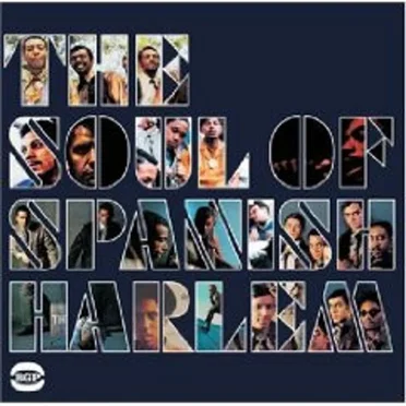 The Soul of Spanish Harlem by Various Artists - album cover