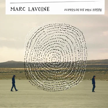 Auprès de toi mon frère