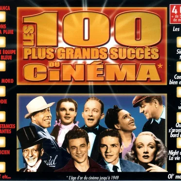 Les 100 Plus Grands Succès du cinéma by Various Artists - album cover