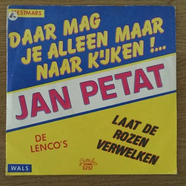 Daar mag je alleen maar naar kijken