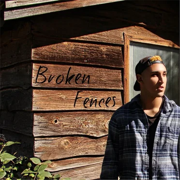 Broken Fences by Jayden Mckenzie - album cover
