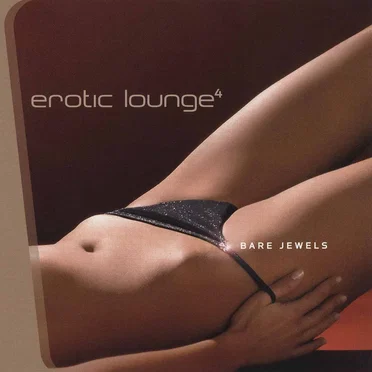Erotic Lounge 4: Bare Jewels by Various Artists - album cover