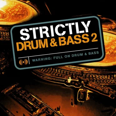 Strictly Drum & Bass 2 by Various Artists - album cover