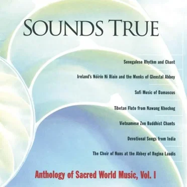 Anthology of Sacred World Music, Volume 1 by Various Artists - album cover