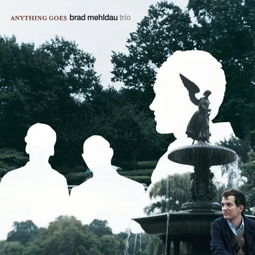 Anything Goes by Brad Mehldau Trio - album cover