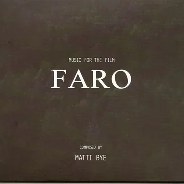 Faro (Music for the Film)