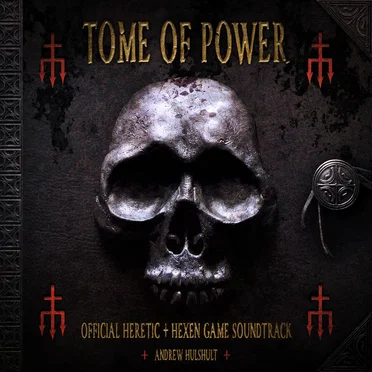 Tome of Power: Official Heretic + Hexen Game Soundtrack