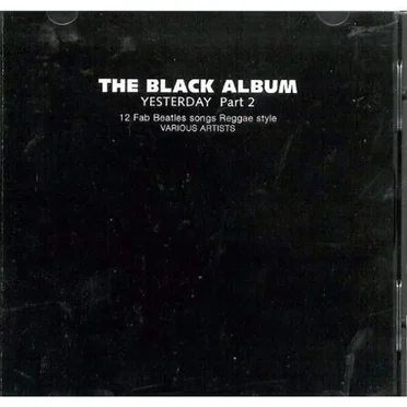 The Black Album Yesterday, Part 2 by Various Artists - album cover