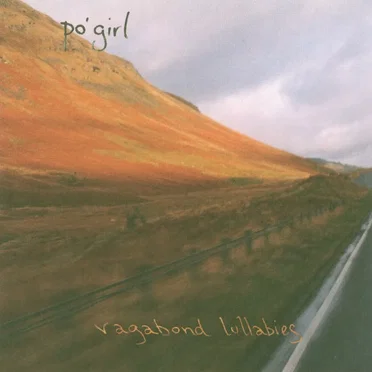 Vagabond Lullabies by Po' Girl - album cover