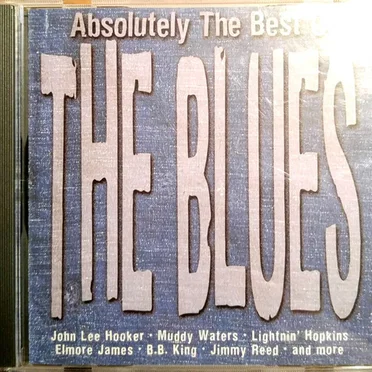 Absolutely the Best of the Blues by Various Artists - album cover