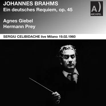 Johannes Brahms: Ein deutsches Requiem, op. 45