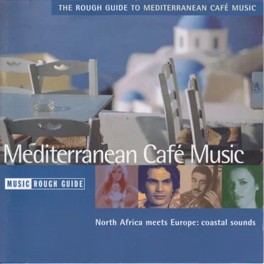 The Rough Guide to Mediterranean Café Music by Various Artists - album cover