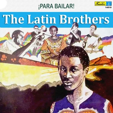 ¡Para Bailar! by The Latin Brothers - album cover