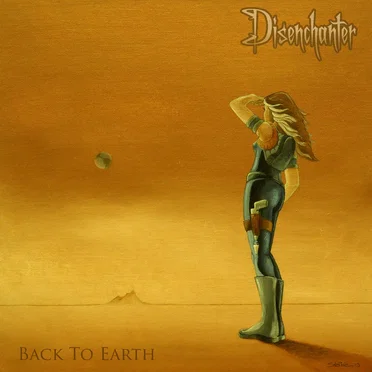 Back to Earth by Disenchanter - album cover