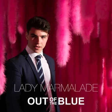 Lady Marmalade by Out of the Blue - album cover