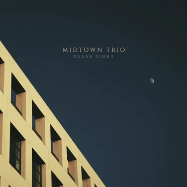 Clear Sight by Midtown Trio - album cover