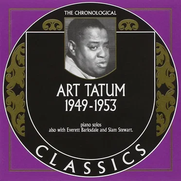 The Chronological Classics: Art Tatum 1949-1953 by Art Tatum - album cover