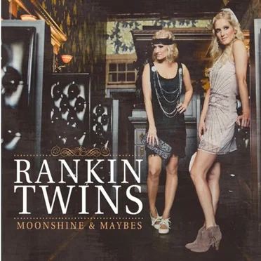 Moonshine & Maybes