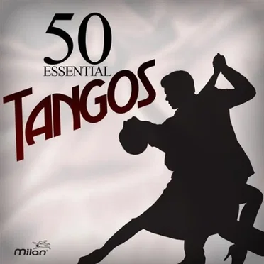 50 Essential Tangos by Various Artists - album cover