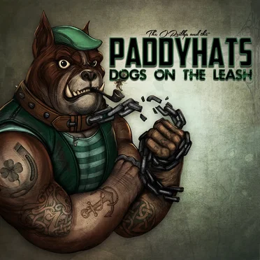 Dogs on the Leash by The O’Reillys and the Paddyhats - album cover
